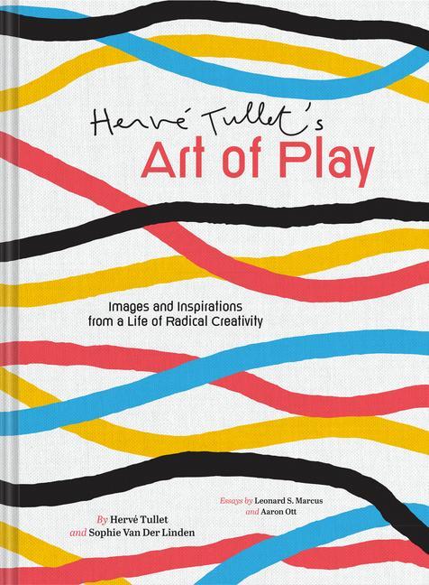 Kniha Herve Tullet's Art of Play Sophie van der Linden