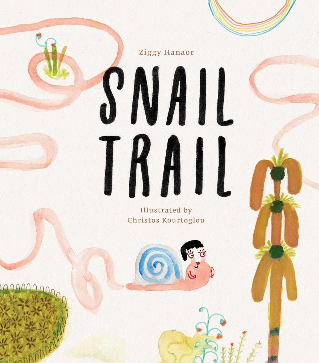 Kniha Snail Trail Ziggy Hanaor