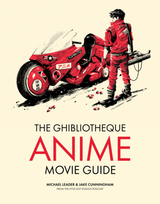 Kniha Ghibliotheque Guide to Anime Jake Cunningham