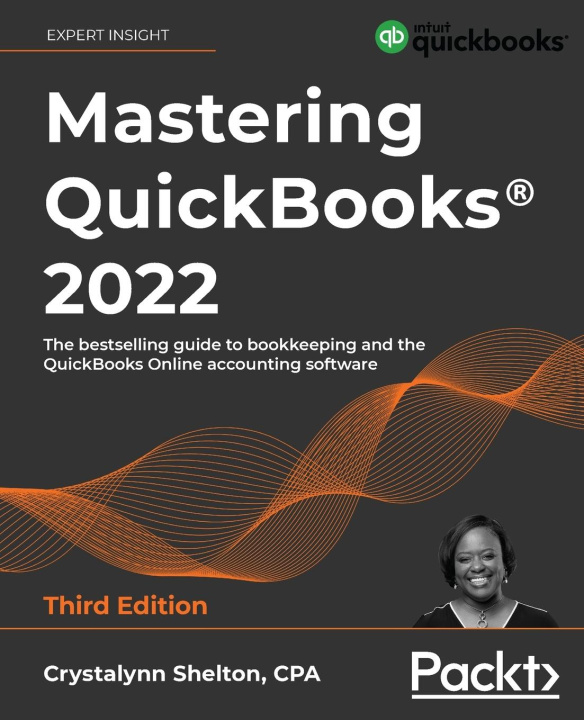 Kniha Mastering QuickBooks (R) 2022 Crystalynn Shelton