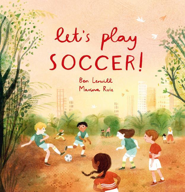 Könyv Let's Play Soccer! Marina Ruiz