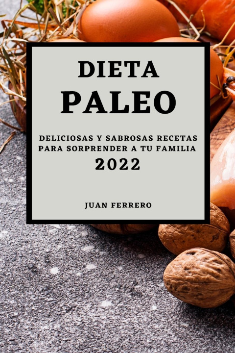 Knjiga Dieta Paleo 2022 