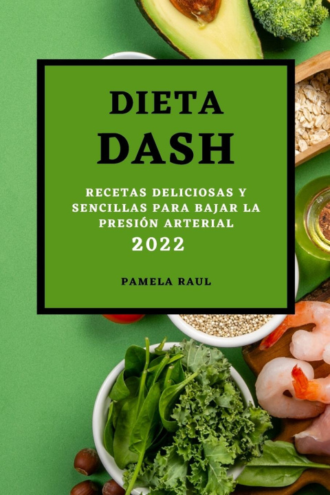 Kniha Dieta Dash 2022 