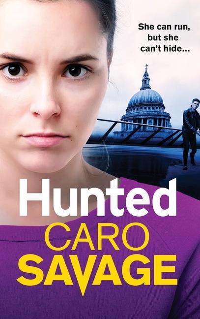 Knjiga Hunted Caro Savage