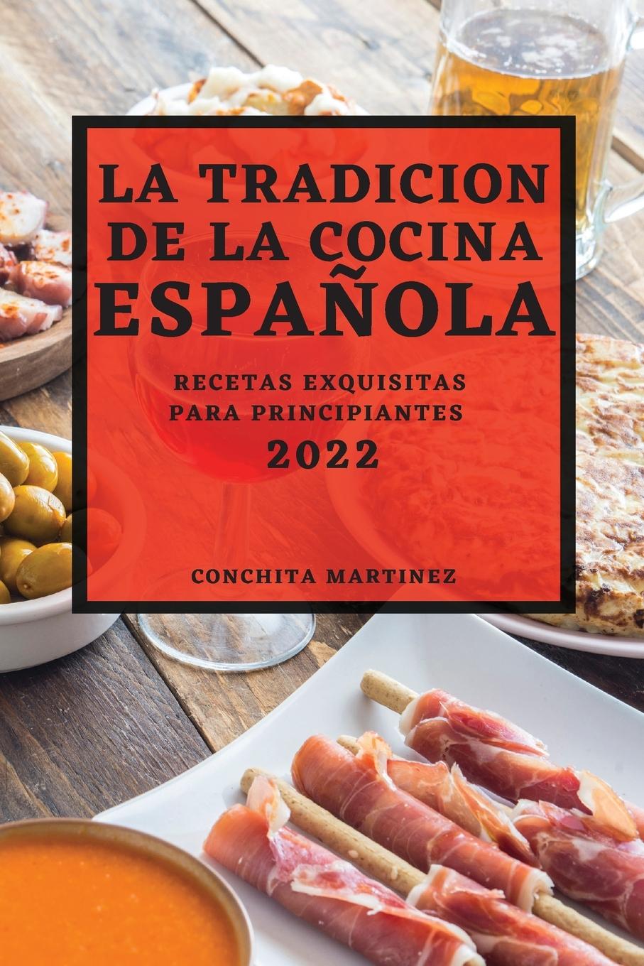 Книга Tradicion de la Cocina Espanola 2022 