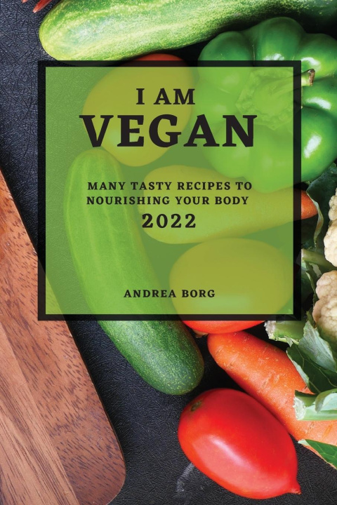Kniha I Am Vegan 2022 