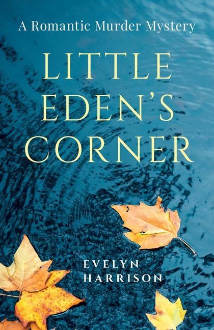 Knjiga Little Eden's Corner Evelyn Harrison