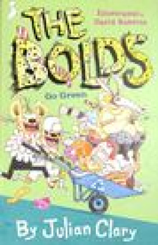 Kniha Bolds Go Green David Roberts