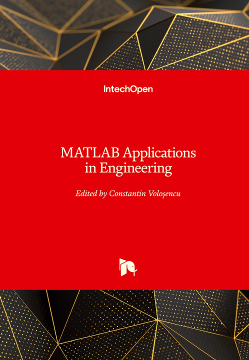 Book MATLAB APPLICATIONS IN ENGINEERING Constantin Volosencu