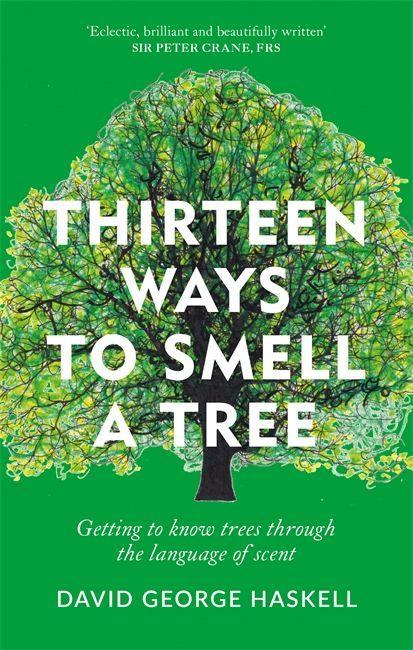 Книга Thirteen Ways to Smell a Tree 