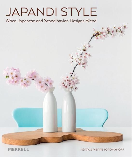 Könyv Japandi Style Pierre Toromanoff