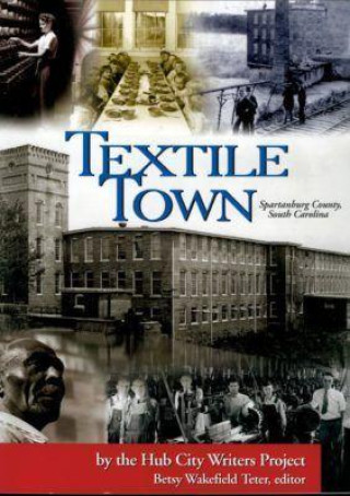 Knjiga Textile Town Betsy Wakefield Teter