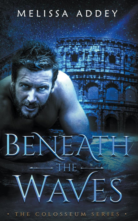 Book Beneath the Waves Melissa Addey