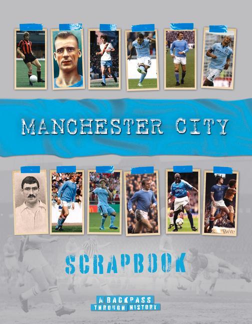 Kniha Manchester City Scrapbook 