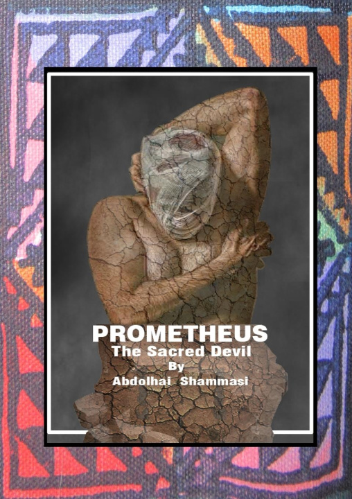 Könyv Prometheus - The Sacred Devil 