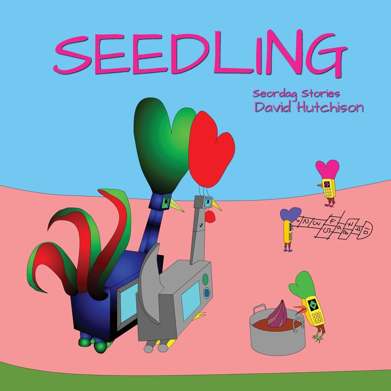 Knjiga Seedling David Hutchison