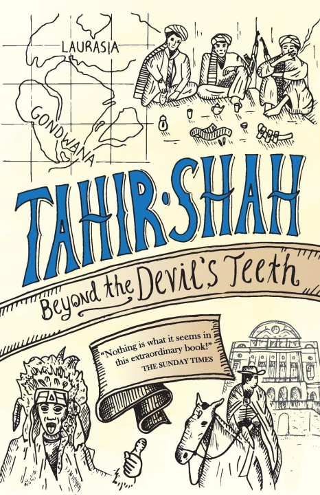 Knjiga Beyond the Devil's Teeth Tahir Shah