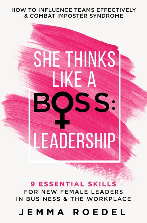 Книга She Thinks Like a Boss 