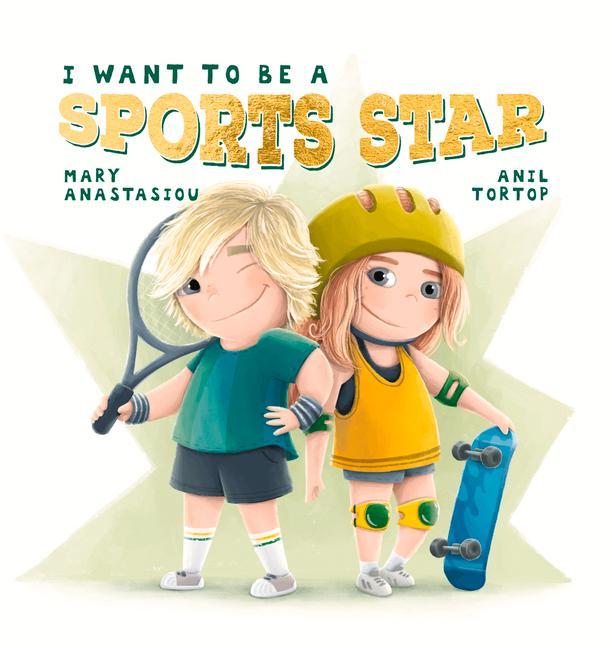Kniha I Want to Be a Sports Star Anil Tortop