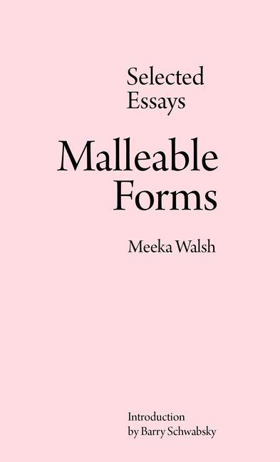 Boek Malleable Forms: Selected Essays 