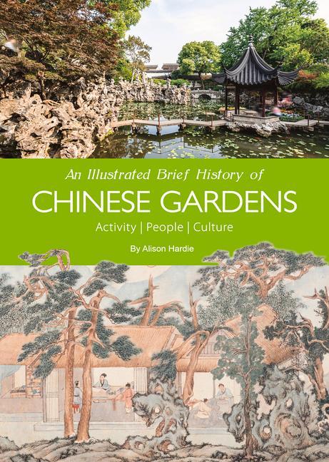 Книга Illustrated Brief History of Chinese Gardens 