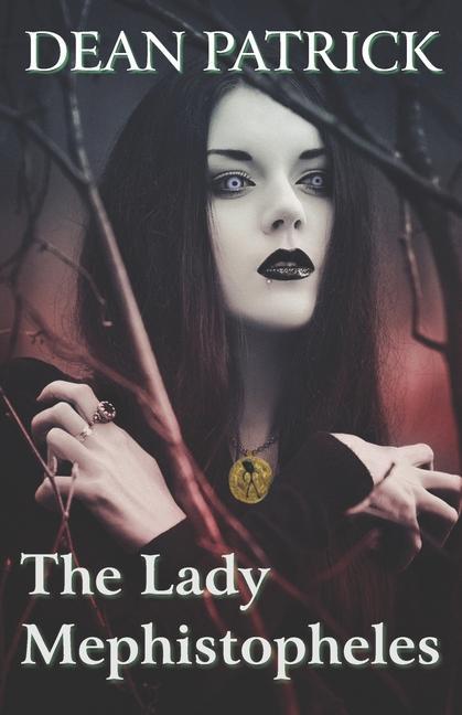 Knjiga Lady Mephistopheles Dean Patrick
