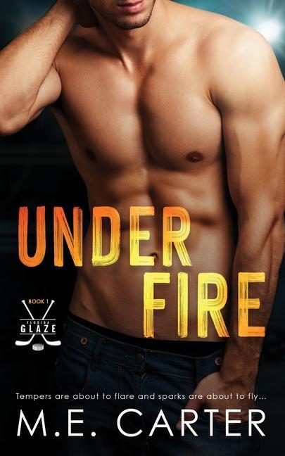 Knjiga Under Fire M.E. Carter