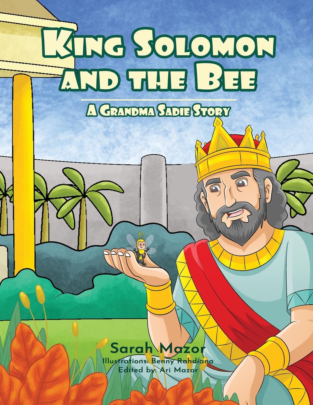 Knjiga King Solomon and the Bee Sarah Mazor