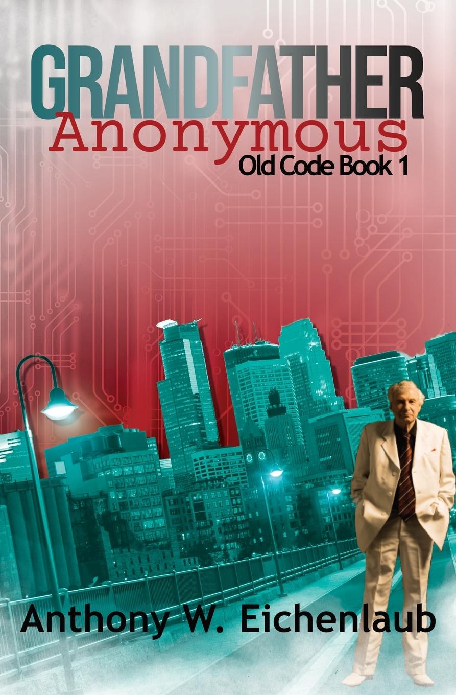 Book Grandfather Anonymous Anthony W. Eichenlaub