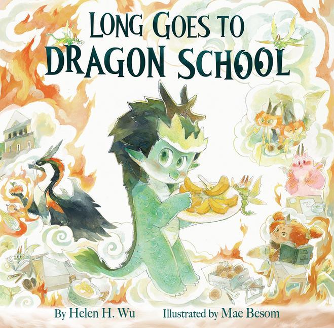 Kniha Long Goes to Dragon School Mae Besom