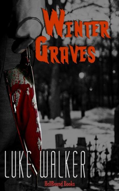 Knjiga Winter Graves Luke Walker