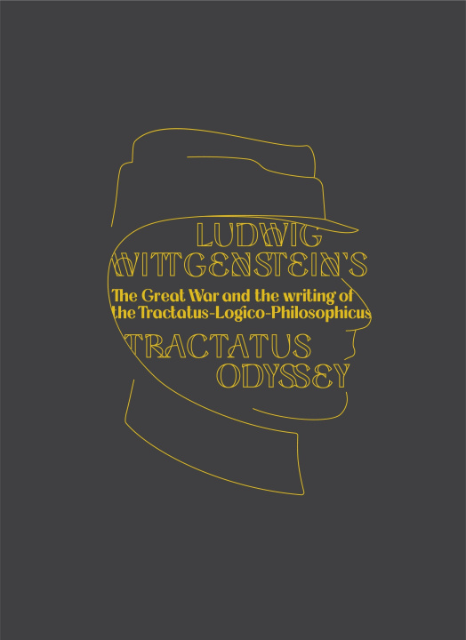 Carte Ludwig Wittgenstein's Tractatus Odyssey 