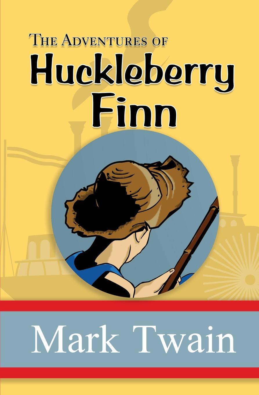 Könyv The Adventures of Huckleberry Finn - the Original, Unabridged, and Uncensored 1885 Classic (Reader's Library Classics) 