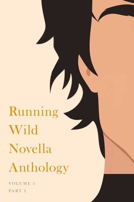 Kniha Running Wild Novella Anthology, Volume 5 Riva Riley