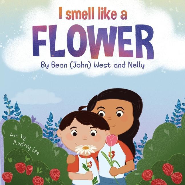 Knjiga I Smell Like a Flower John West