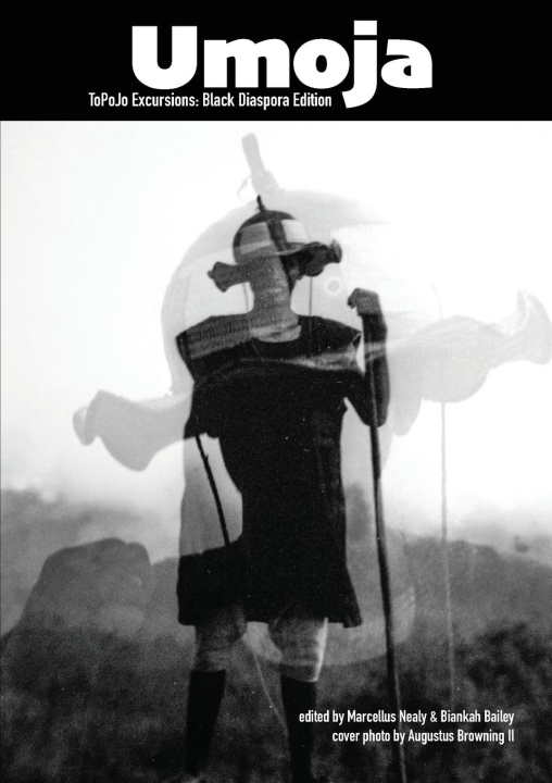 Knjiga UMOJA: TOPOJO EXCURSIONS: BLACK DIASPORA Marcellus Nealy