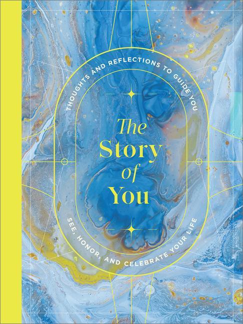 Kniha The Story of You: A Guided Journal to Unlock Your Inner Storyteller Justine Edge