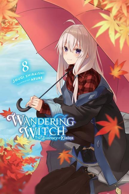 Książka Wandering Witch: The Journey of Elaina, Vol. 8 (light novel) Jougi Shiraishi