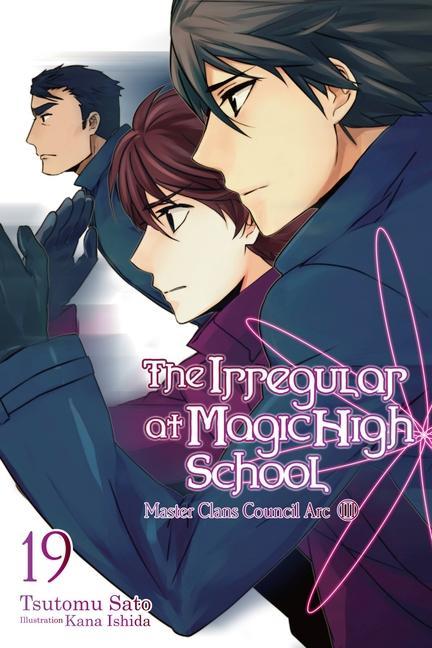 Könyv Irregular at Magic High School, Vol. 19 (light novel) 