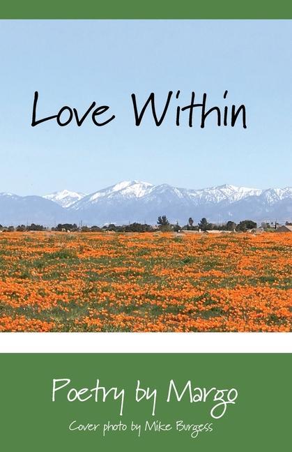 Knjiga Love Within Poetry by Margo