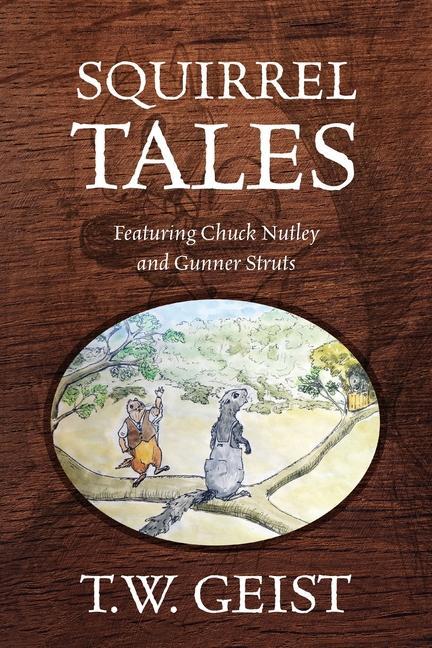 Boek Squirrel Tales T.W. Geist