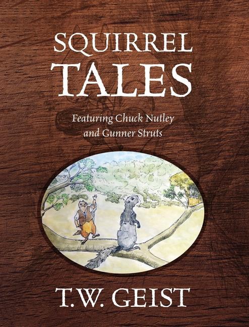Könyv Squirrel Tales 