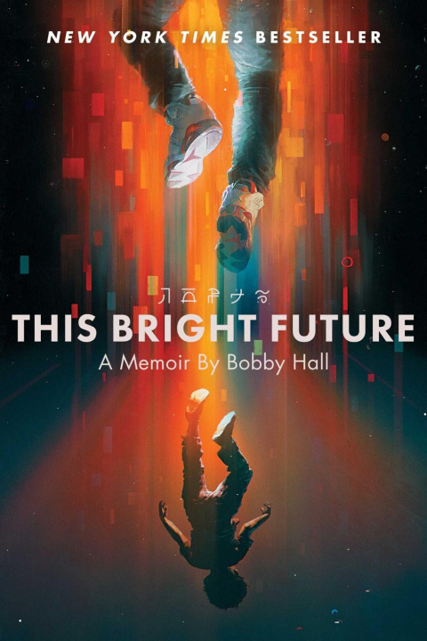 Kniha This Bright Future 
