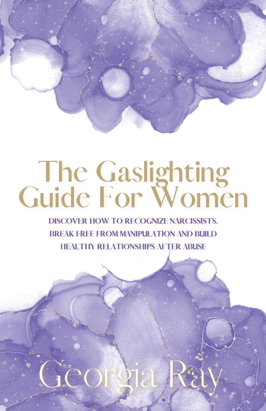 Carte THE GASLIGHTING GUIDE FOR WOMEN: DISCOVE 