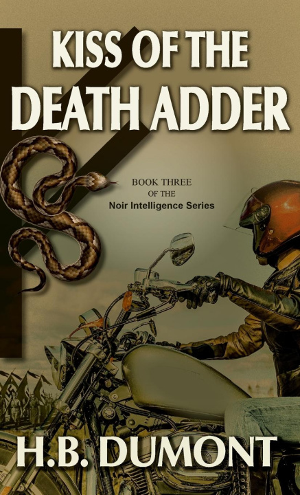 Книга Kiss of the Death Adder H.B. Dumont