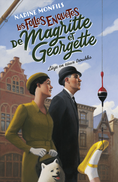 Książka Les Folles enquêtes de Magritte et Georgette - Liège en eaux troubles Nadine Monfils