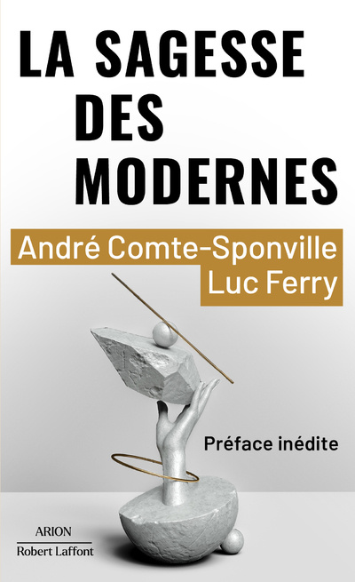 Kniha La Sagesse des modernes André Comte-Sponville