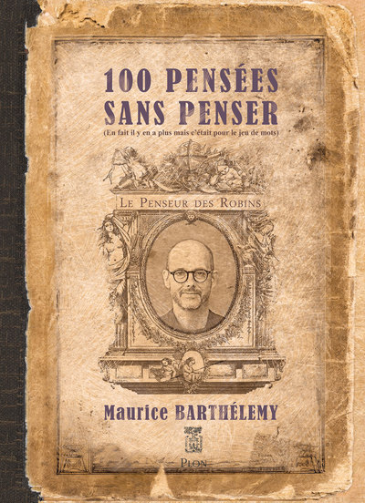 Knjiga 100 pensées sans penser Maurice Barthelemy