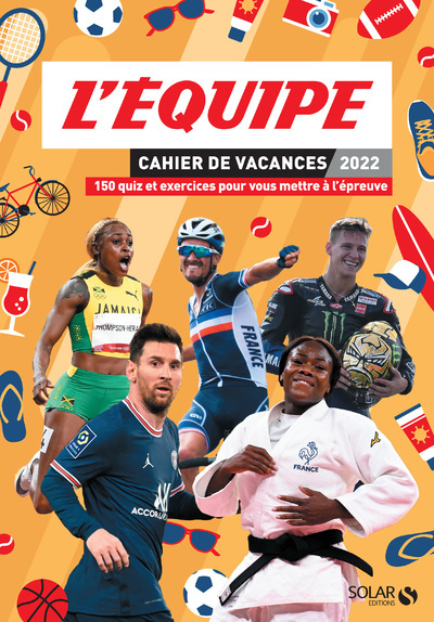 Könyv Cahier de Vacances 2022 - L'Equipe Olivier Sorel