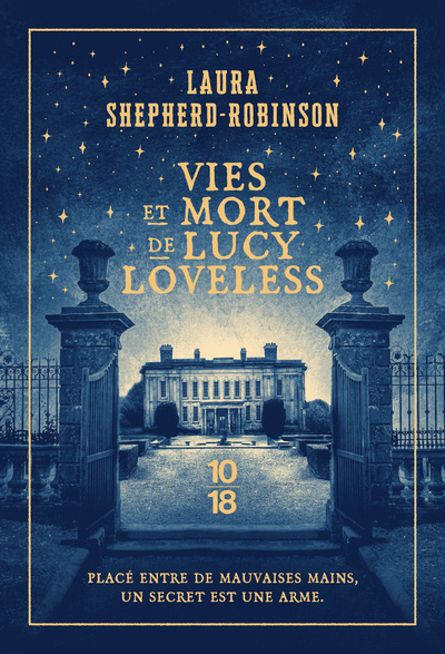 Könyv Vies et mort de Lucy Loveless Laura Shepherd-Robinson